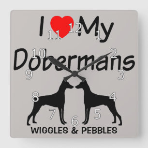 I Love My TWO Doberman Pinscher Dogs Square Wall Clock