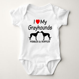 I Love My TWO Greyhound Dogs Baby Bodysuit