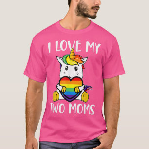 I Love My Two Moms Cute LGBT Gay Ally Unicorn Girl T-Shirt