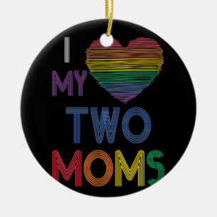I Love My Two Moms LGBT Gay Lesbian Rainbow Heart Ceramic Tree Decoration