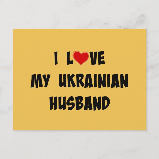 I Love My Ukrainian Husband Postcard (Front)