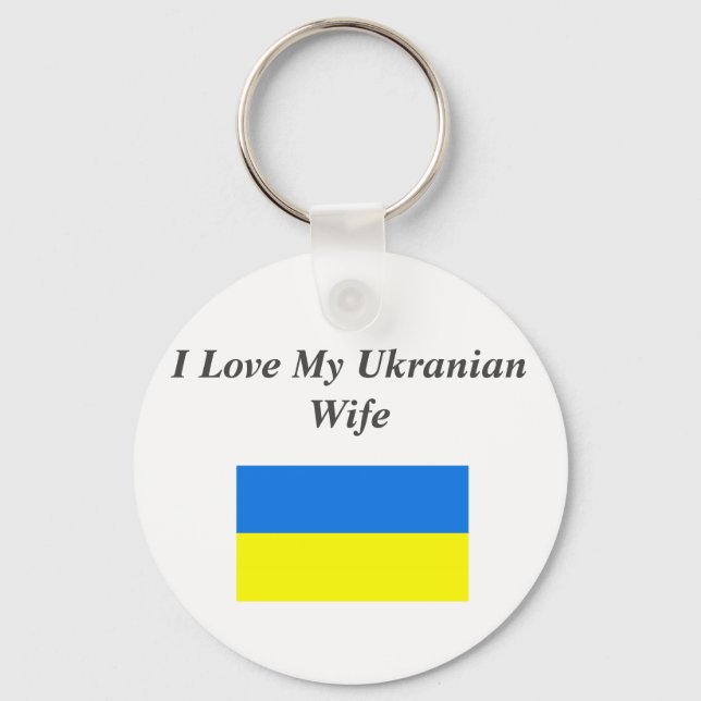 I Love My Ukranian Wife Key Ring (Front)
