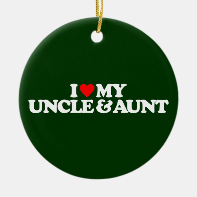 I LOVE MY UNCLE & AUNT CERAMIC TREE DECORATION (Front)