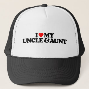 I LOVE MY UNCLE & AUNT TRUCKER HAT