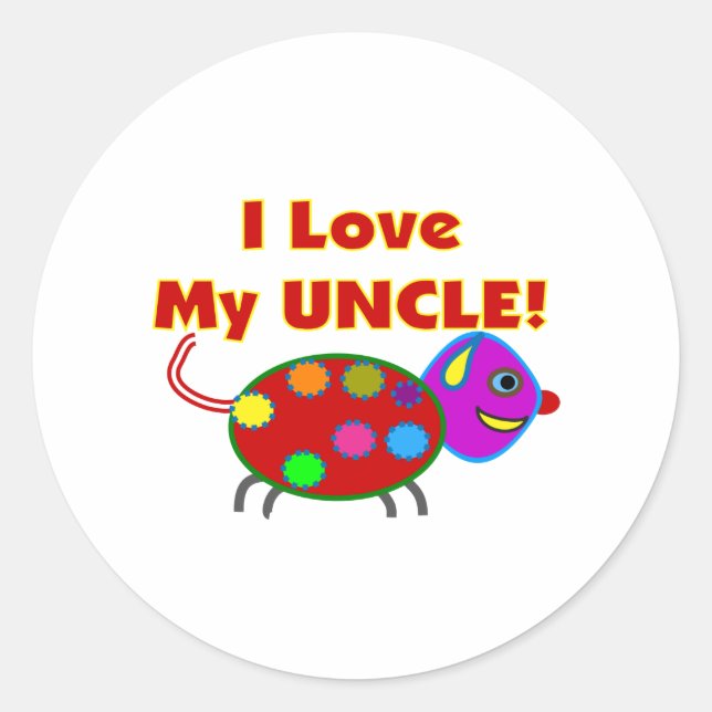 "I love my UNCLE"  Kids T-Shirts/gifts Classic Round Sticker (Front)