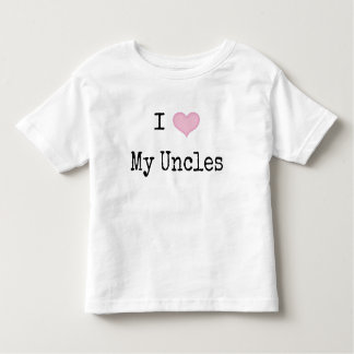 I Love My Uncles Toddler T-Shirt