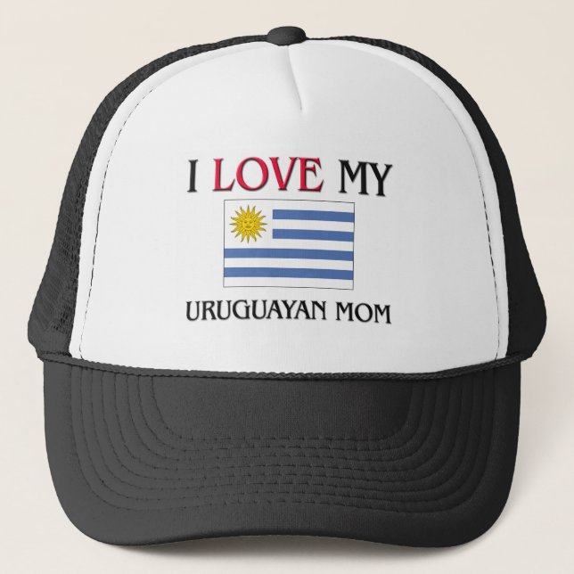 I Love My Uruguayan Mum Trucker Hat (Front)