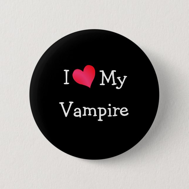 I Love My Vampire 6 Cm Round Badge (Front)