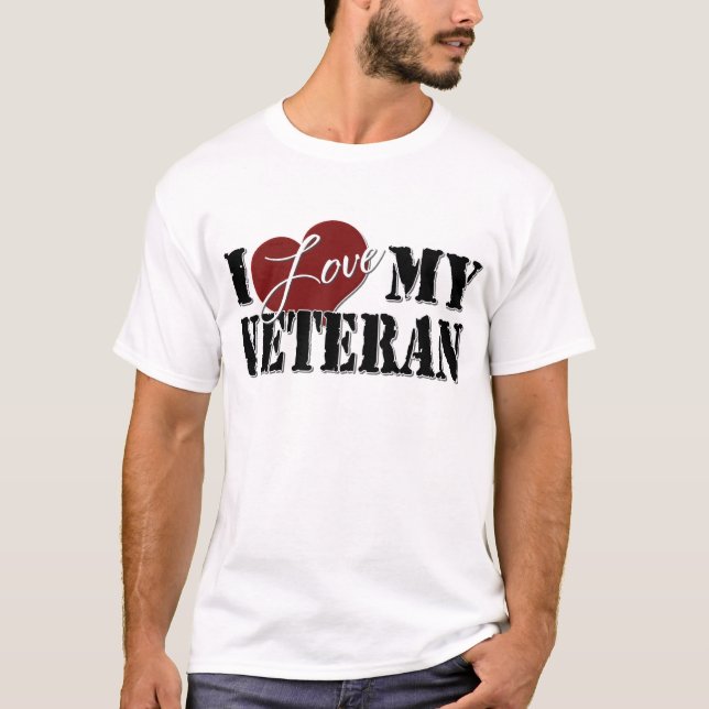 I love My Veteran T-Shirt (Front)