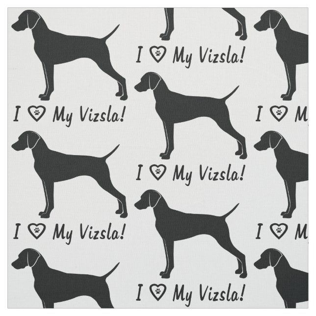 I Love My Vizsla! Fabric (Swatch)