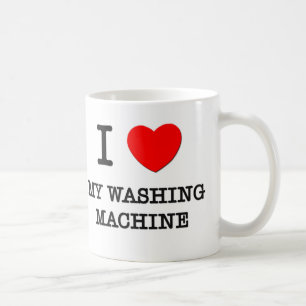I Love My Washing Machine Coffee Mug