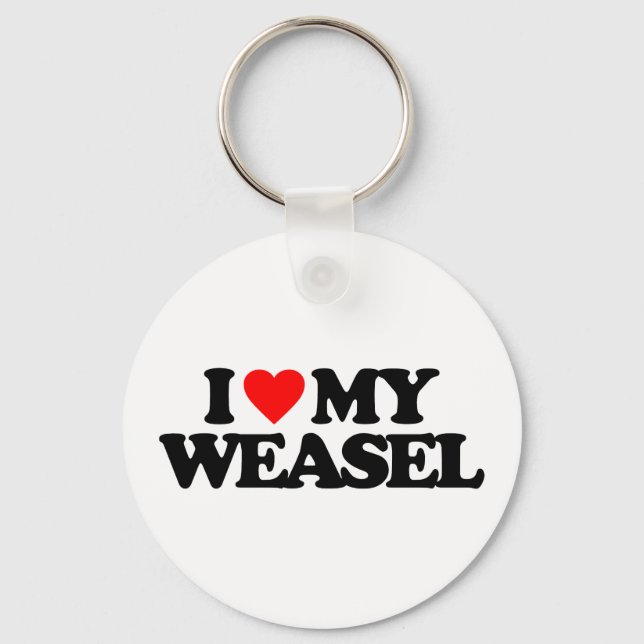 I LOVE MY WEASEL KEY RING (Front)