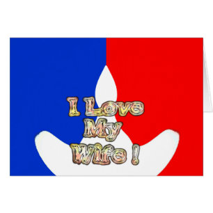 "I Love My Wife" Art Print