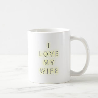 I Love My Wife (Black) Coffee Mug