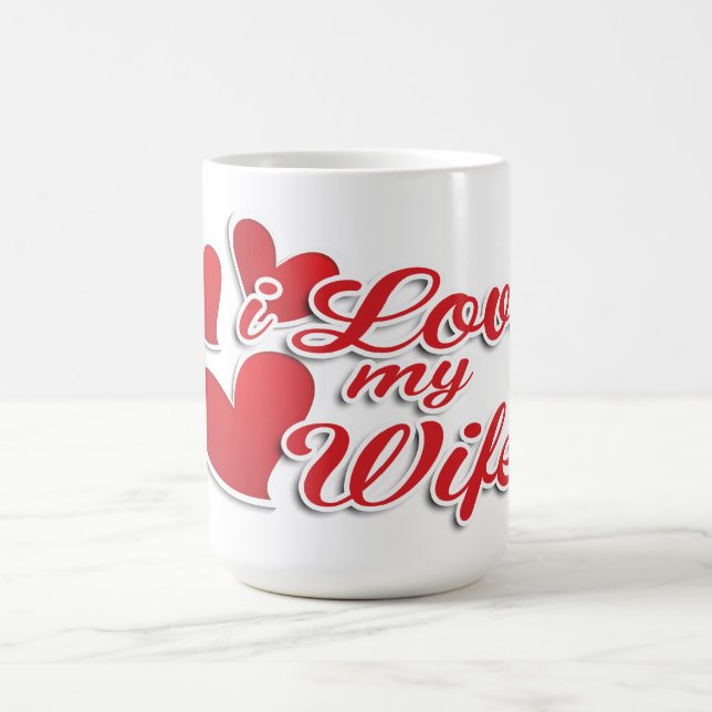 I Love my Wife Coffee Mug (Center)