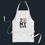 I Love My Wife Heart Photo Standard Apron<br><div class="desc">I Love My Wife Heart Photo Adult Apron</div>