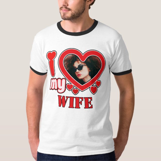 I Love My Wife Personalised T-Shirt (Front)