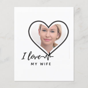 I Love My Wife PHOTO Gift - Best Friend Custom Flyer
