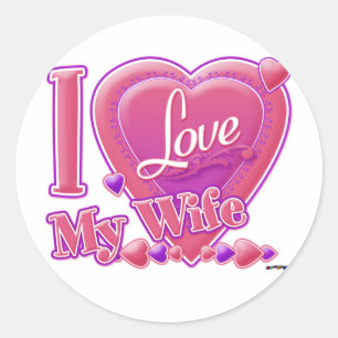 I Love My Wife pink/purple - heart Classic Round Sticker