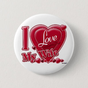 I Love My Wife red - heart 6 Cm Round Badge