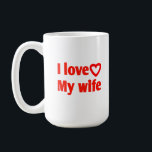 I Love My Wife – Romantic Gift for Wife, Husband,  Coffee Mug<br><div class="desc">Express your love with this “I Love My Wife” Mug, a sweet and thoughtful way to brighten her day. Perfect as a romantic gift for wife, husband, couples, anniversaries, weddings, birthdays, or Valentine’s Day. This durable ceramic mug is dishwasher and microwave safe, making it a daily reminder of love and...</div>