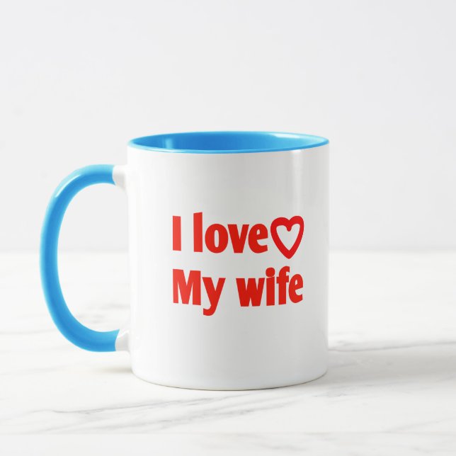 I Love My Wife – Romantic Gift for Wife, Husband,  Mug (Left)