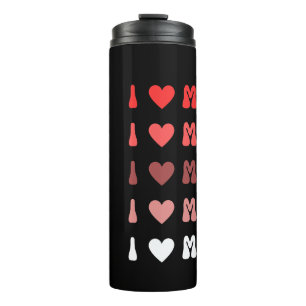 I LOVE MY WIFE THERMAL TUMBLER