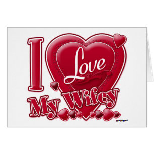 I Love My Wifey red - heart
