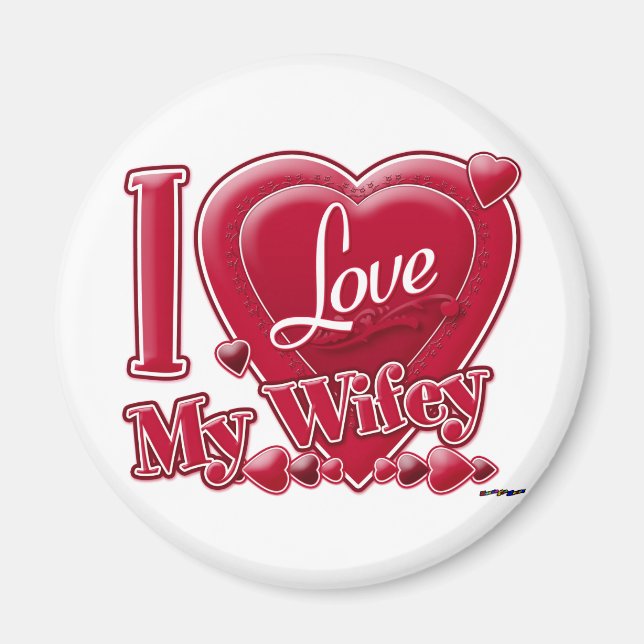 I Love My Wifey red - heart Magnet (Front)