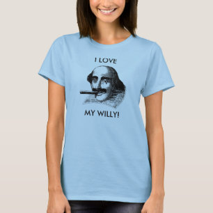 I LOVE MY WILLY! T-Shirt