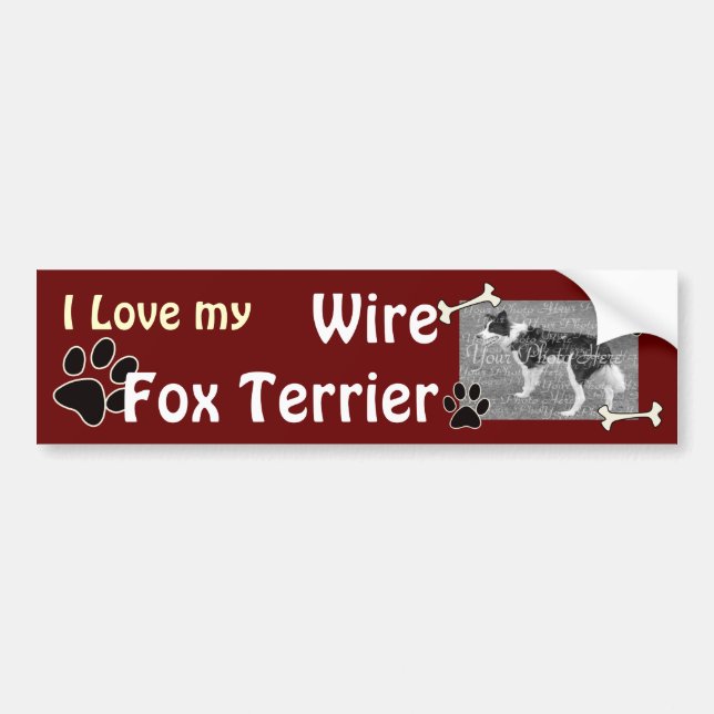 I love my Wire Fox Terrier Bumper Sticker (Front)