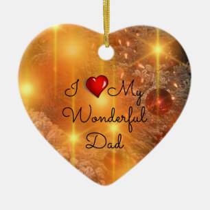 I Love My Wonderful Dad Ceramic Tree Decoration