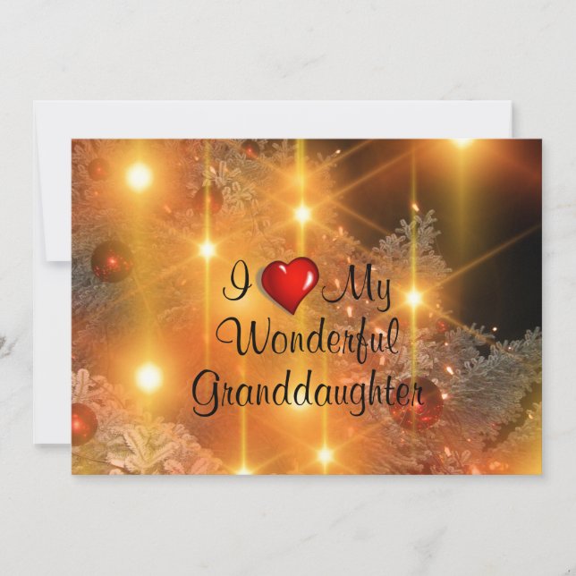 I Love My Wonderful Granddaughter Holiday Card (Front)