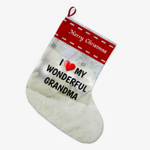 I Love My Wonderful Grandma Large Christmas Stocking