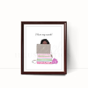 i love my work, illustration, poster