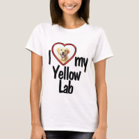 I Love My Yellow Lab - Cute Heart Photo Dog Lover