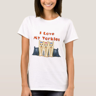 I LOVE MY YORKIES THREE YORKSHIRE TERRIERS T-Shirt