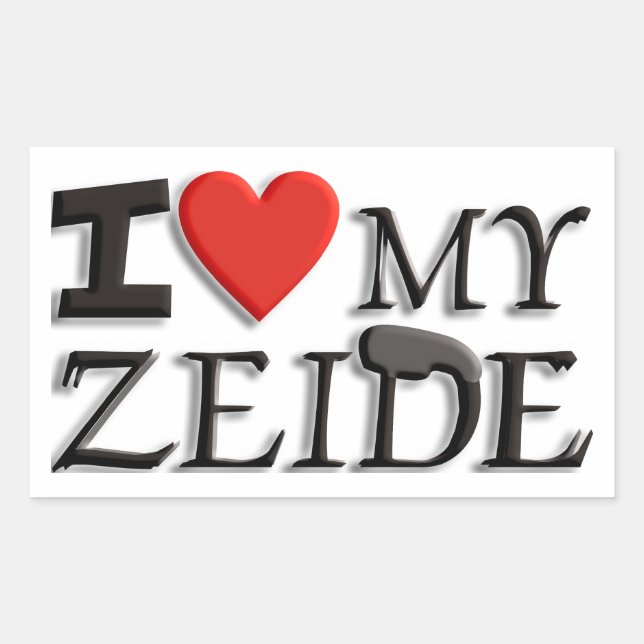 I love my Zeide Rectangular Sticker (Front)