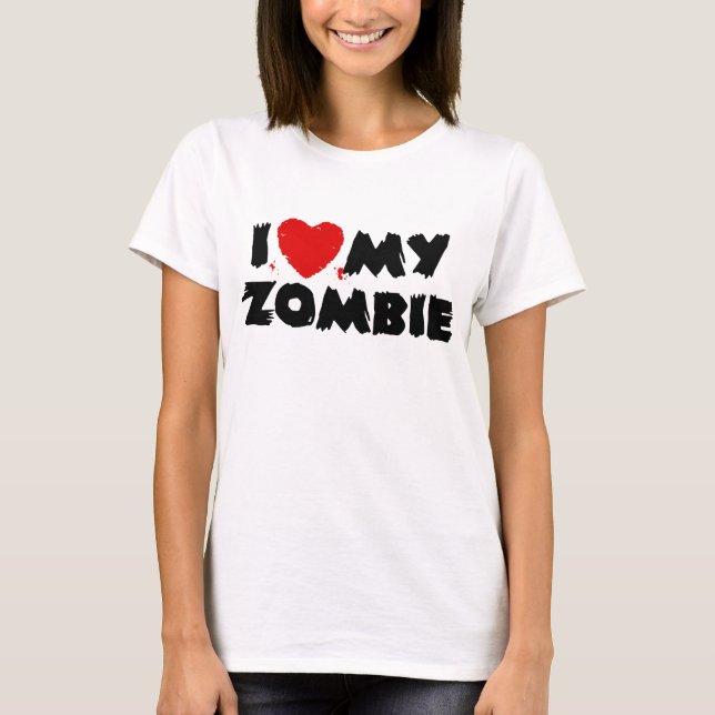 I Love My Zombie T-Shirt (Front)