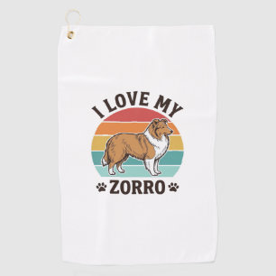 I Love My Zorro Vintage Dog Lover Design_1 Golf Towel