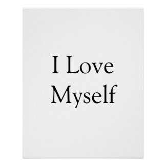 I love myself inspirational motivational add name  poster