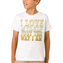 I Love Myself Just the Way I Am