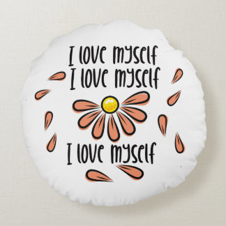 I love myself round cushion