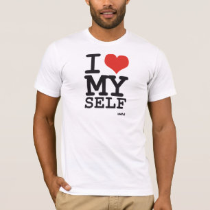 i love myself T-Shirt