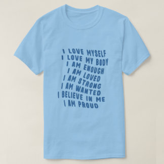 I Love Myself T-Shirt