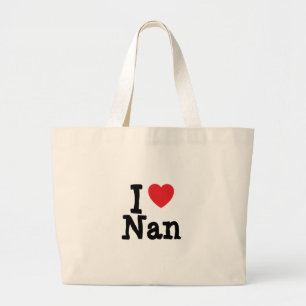 I love Nan heart T-Shirt Large Tote Bag
