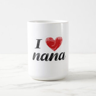 I Love Nana Coffee Mug