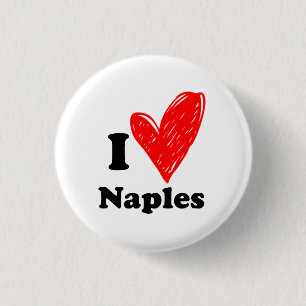 I love Naples 3 Cm Round Badge