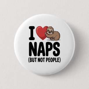 I Love Naps Cute Sloth Heart 6 Cm Round Badge