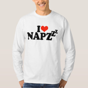 I Love Naps - Funny Saying T-Shirt
